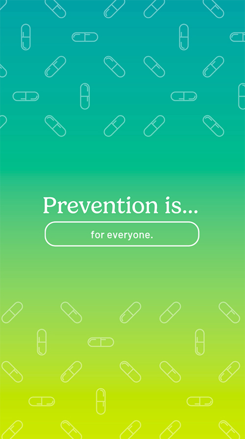 Week 3: "Prevention is for everyone."
